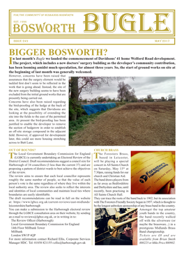 BOSWORTH BUGLE ISSUE 249 MAY 2017 BIGGER BOSWORTH? N Last Month’S Bugle We Lauded the Commencement of Davidsons’ 41 Home Welford Road Development