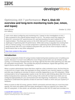 Optimizing AIX 7 Performance: Part 1, Disk I/O Overview and Long-Term Monitoring Tools (Sar, Nmon, and Topas) Martin Brown October 12, 2010 Ken Milberg