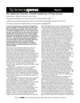 The Tagish Lake Meteorite: a Possible Sample from a D-Type Asteroid Takahiro Hiroi,1* Michael E