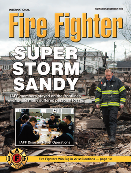 Fire Fighters Win Big in 2012 Elections — Page 10 Introducing a New Dimension in Fit G-XTREME