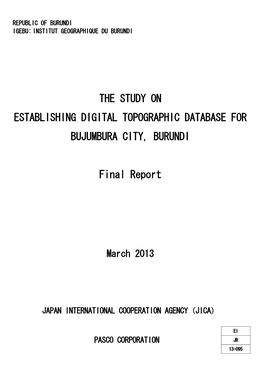 The Study on Establishing Digital Topographic Database for Bujumbura City, Burundi