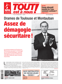 Drames De Toulouse Et Montauban Assez De Démagogie Sécuritaire !
