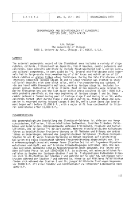 GEOMORPHOLOGY and GEO-ARCHEOLOGY at ELANDSBAAI WESTERN CAPE, SOUTH AFRICA K.W. Butzer the University of Chicago 5828 S. Universi