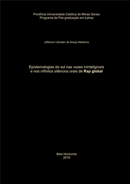 Epistemologias Do Sul Nas Vozes Ininteligíveis E Nos Infinitos Silêncios Orais De Rap Global