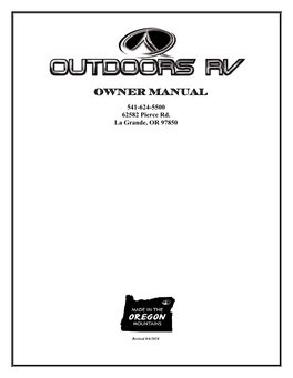 OWNER MANUAL 541-624-5500 62582 Pierce Rd