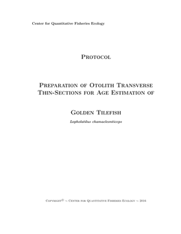 Protocol Preparation of Otolith Transverse Thin-Sections for Age