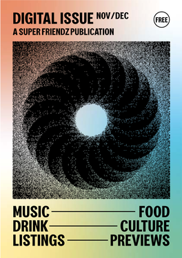 Digital Issue Nov/Dec Music Food Drink