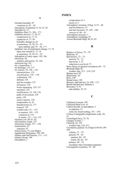 INDEX a Composition Of, 3 Absolute Humidity, 87 Layers Of, 2 Variations In, 41—42 Atmospheric Moisture, (Chap