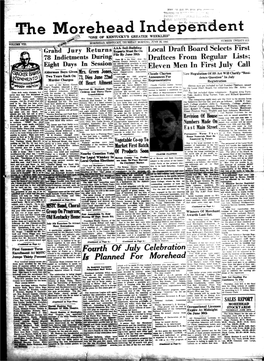 The Morehead Independent ^:'V “ONE of KENTUCKY’S GREATER WEEKLIES” NUMBER TWENTY-SIX • Mnnghem), Keimjckt, THIH13DAY MORNING