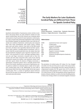 The Early Markers for Later Dyskinetic Cerebral Palsy Are Different From