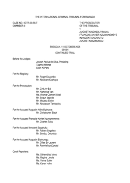 THE INTERNATIONAL CRIMINAL TRIBUNAL for RWANDA CASE NO.: ICTR-00-56-T the PROSECUTOR CHAMBER II of the TRIBUNAL V. AUGUSTIN NDIN