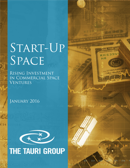 Start-Up Space Rising Investment in Commercial Space Ventures