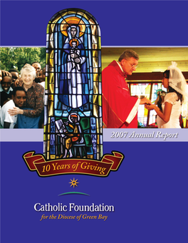 2007 Catholic Foundation Annual Report