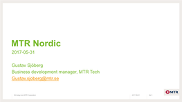 MTR Nordic 2017-05-31