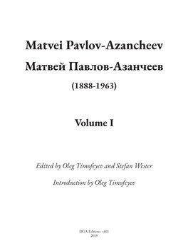 Matvei Pavlov-Azancheev Матвей Павлов-Азанчеев (1888-1963)