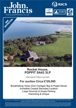 Rocket House, POPPIT SA43 3LP