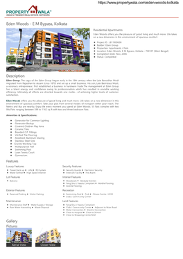 Eden Woods - E M Bypass, Kolkata Residential Apartments Eden Woods Offers You the Pleasure of Good Living and Much More