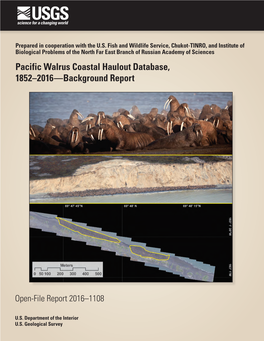 Pacific Walrus Coastal Haulout Database, 1852–2016—Background Report