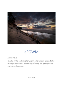 Annex No. 5 Results of the Analysis of Environmental Impact Forecasts for Strategic Documents Potentially Affecting the Quality of the Marine Environment