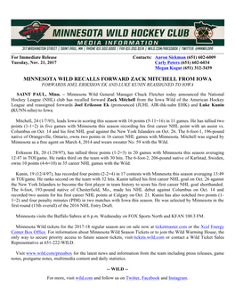 Minnesota Wild Recalls Forward Zack Mitchell from Iowa Forwards Joel Eriksson Ek and Luke Kunin Reassigned to Iowa