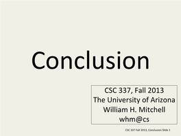 CSC 337, Fall 2013 the University of Arizona William H. Mitchell Whm@Cs
