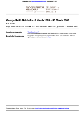 George Keith Batchelor. 8 March 1920 − 30 March 2000