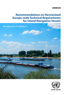 Recommendations on Harmonized Europe-Wide Technical Requirements for Inland Navigation Vessels