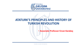 Ataturk's Principles and History of Turkish