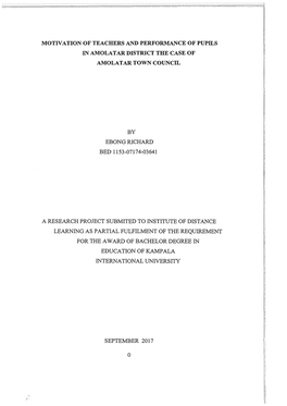 Motivation of Teachers and Performance of Pupils in Amolatar District the Case of Amolatar Town Council