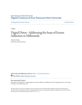 Digital Detox - Addressing the Issue of Screen Addiction in Millennials Tyler M