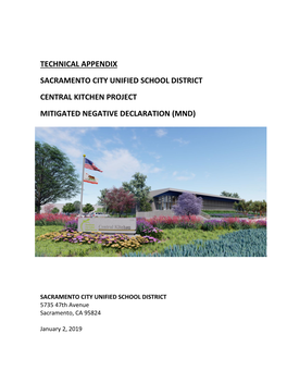 Technical Appendix Sacramento City Unified School District Central Kitchen Project Mitigated Negative Declaration (Mnd)