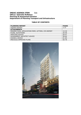 IMDAC AGENDA ITEM 3.1 Officer: Gabrielle Mcmahon Planning & Assessment Division Department of Planning Transport and Infrastructure