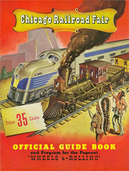 1948 Chicago Railroad Fair Official Guide Book Wheels A-Rolling