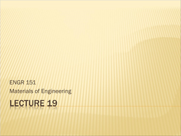 Lecture 19 Chapter 13: Applications and Processing of Ceramics