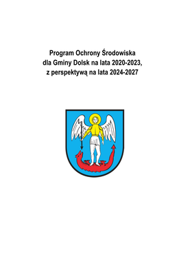 Program Ochrony Środowiska Dla Gminy Dolsk Na Lata 2020-2023, Z Perspektywą Na Lata 2024-2027