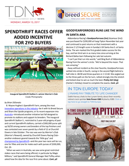 Spendthrift Races Offer Added Incentive for 2Yo