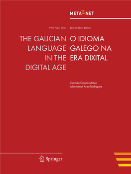 The Galician Language in the Digital Age O Idioma Galego