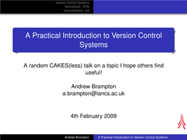 A Practical Introduction to Version Control Systems