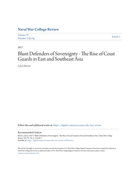 Blunt Defenders of Sovereignty - the Rise of Coast Guards in East and Southeast Asia Lyle J