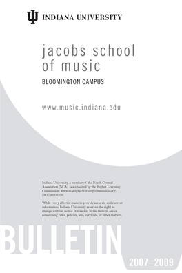 Jacobs School of Music BLOOMINGTON CAMPUS