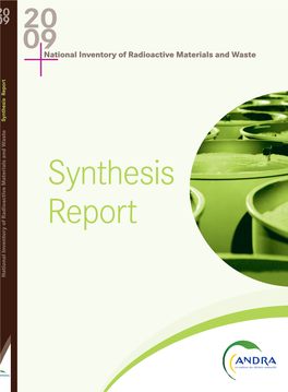 National Inventory of Radioactive Materials and Waste: Synthesis Report
