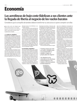 Las Aerolíneas De Bajo Coste Fidelizan a Sus Clientes Ante La Llegada De