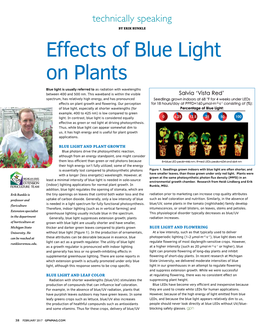 Effects of Blue Light on Plants Blue Light Is Usually Referred to As Radiation with Wavelengths Between 400 and 500 Nm