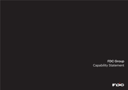 FDC Group Capability Statement About Us 01 Who We Are What We Do How We Do It Where We Work Our Team Our National Leadership Team