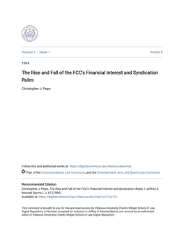 The Rise and Fall of the FCC's Financial Interest and Syndication Rules