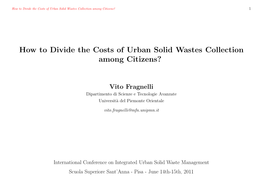 How to Divide the Costs of Urban Solid Wastes Collection Among Citizens? 1
