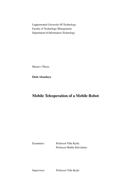 Mobile Teleoperation of a Mobile Robot