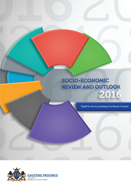 2016 Gauteng Provinvial Government Socio-Economic Review and Outlook