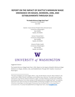 Report on the Impact of Seattle's Minimum Wage Ordinance on Wages, Workers, Jobs, and Establishments Through 2015