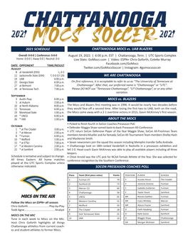 MOCS on the AIR 5 UNCG 45 MF Nievea Gaither Furman MF Ciara Whitely Mercer Follow the Mocs on ESPN+ All Season